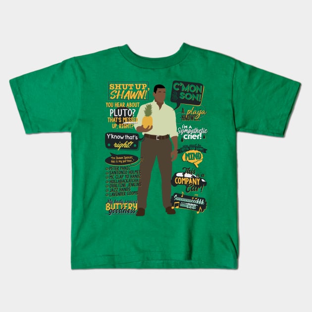 Burton Guster Quotes - Psych Kids T-Shirt by MrSaxon101